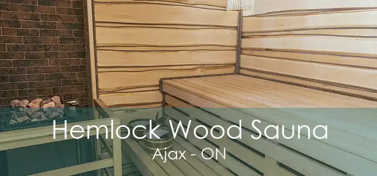 Hemlock Wood Sauna Ajax - ON