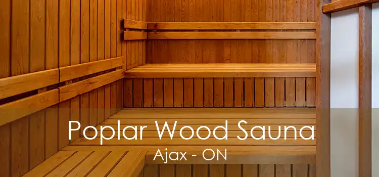 Poplar Wood Sauna Ajax - ON