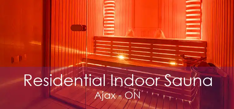 Residential Indoor Sauna Ajax - ON