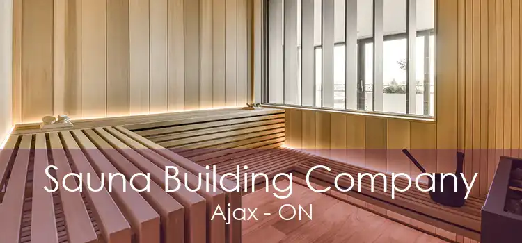 Sauna Building Company Ajax - ON