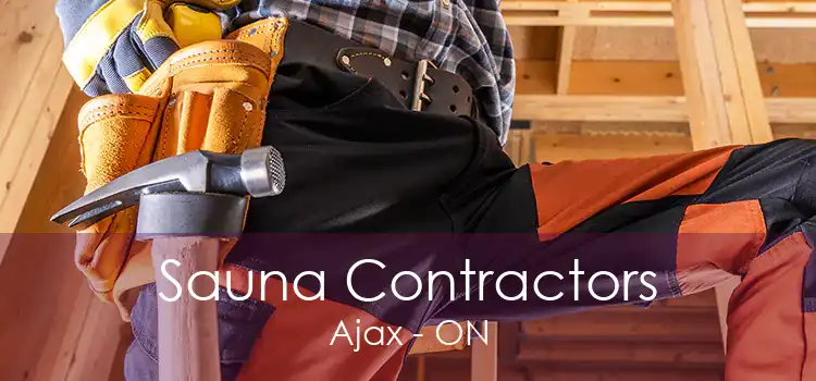 Sauna Contractors Ajax - ON