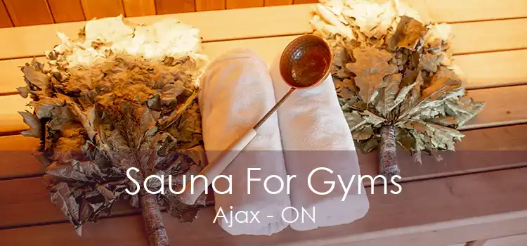 Sauna For Gyms Ajax - ON