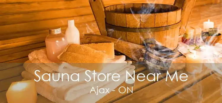 Sauna Store Near Me Ajax - ON